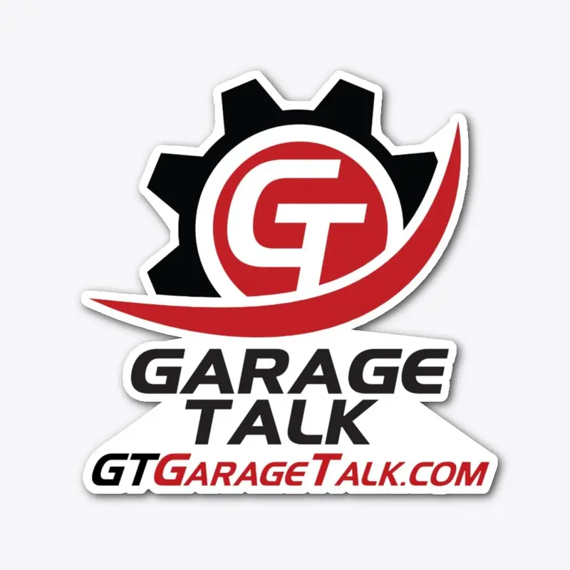 Garage Talk Die-Cut Sticker