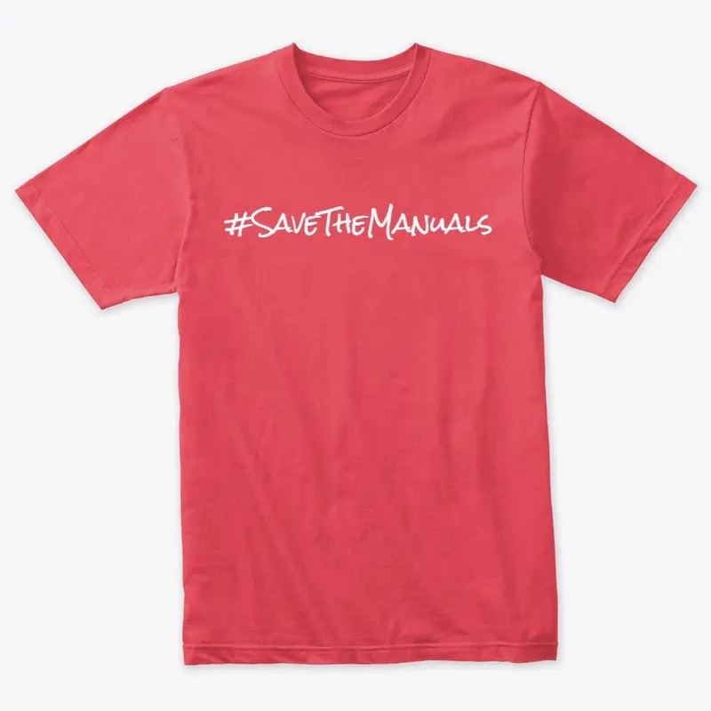 #SaveTheManuals T