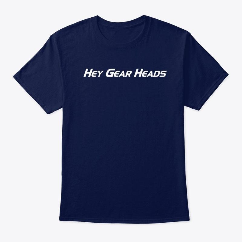 Hey Gear Heads Classic T