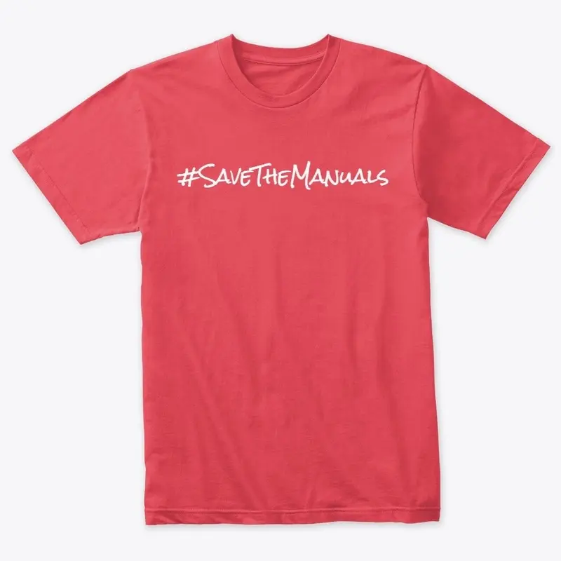 #SaveTheManuals T